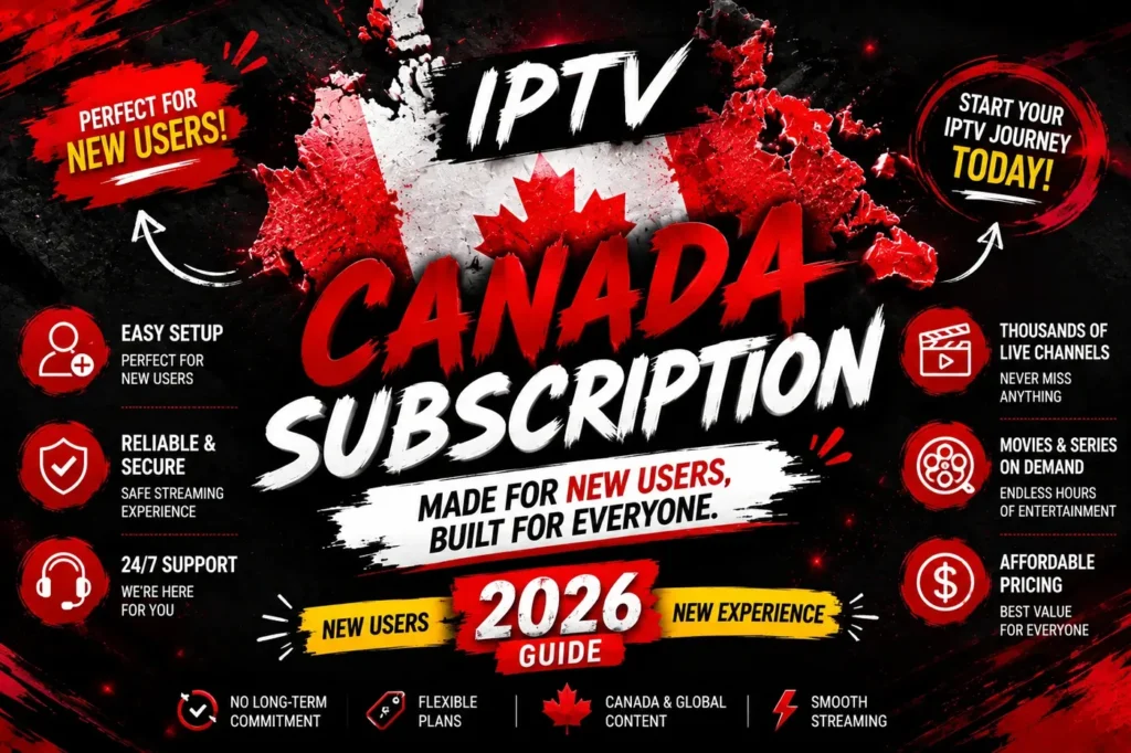 IPTV Canada Subscription for New Users 2026 Guide with a bold Canada-themed design for beginners