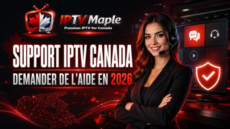 Support IPTV Canada en 2026 avec conseillère d’assistance et logo IPTV Maple